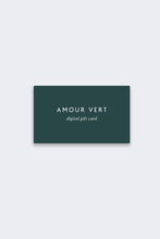 Load image into Gallery viewer, The Amour Vert Digital Gift Card
